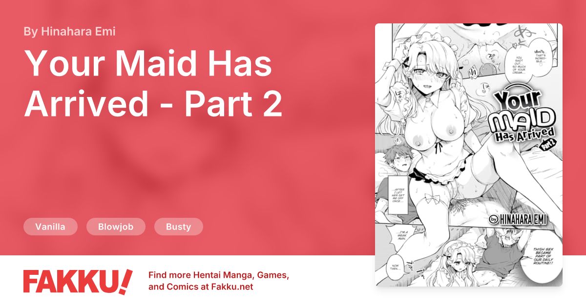 Your Maid Has Arrived - Part 2 Hentai by Hinahara Emi - FAKKU