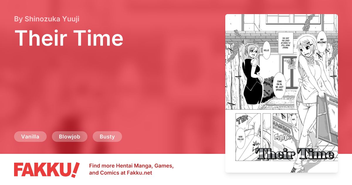 Their Time Hentai by Shinozuka Yuuji - FAKKU