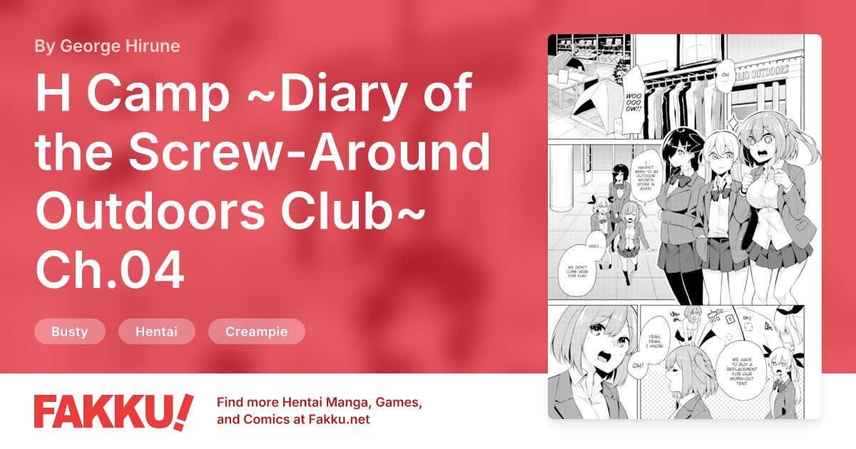 H Camp ~Diary of the Screw-Around Outdoors Club~ Ch.04 Hentai by George Hirune - FAKKU