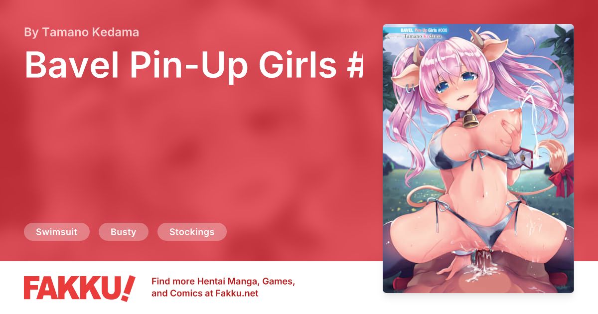 Bavel Pin-Up Girls #008 Hentai by Tamano Kedama - FAKKU
