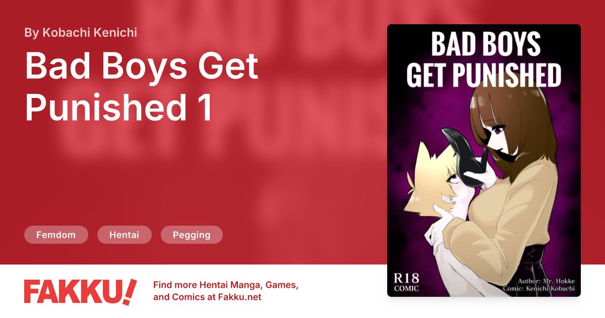 Bad Boys Get Punished 1 Hentai by Kobachi Kenichi - FAKKU