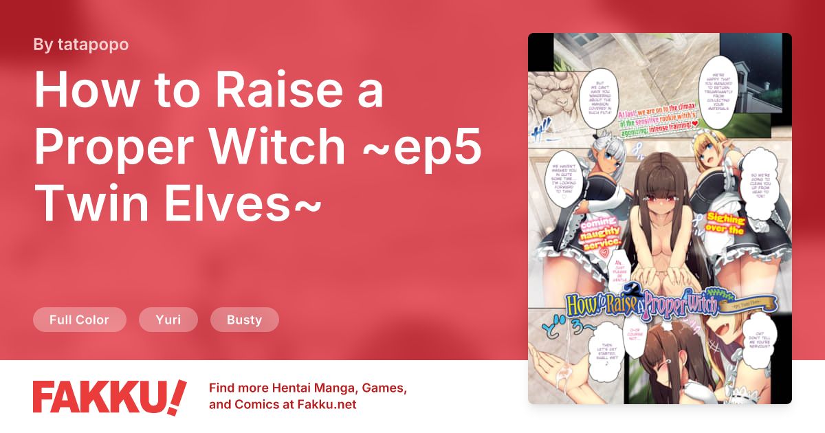 How to Raise a Proper Witch ~ep5 Twin Elves~ Hentai by tatapopo - FAKKU