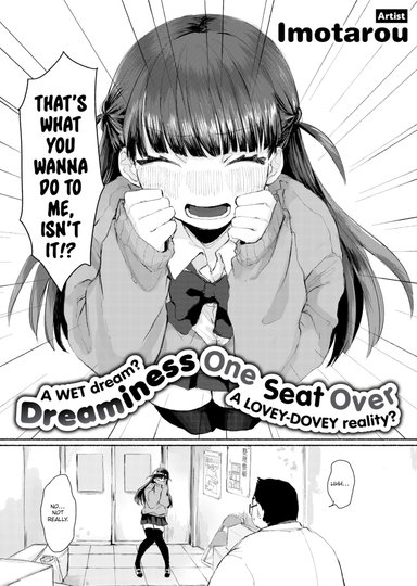 Dreaminess One Seat Over