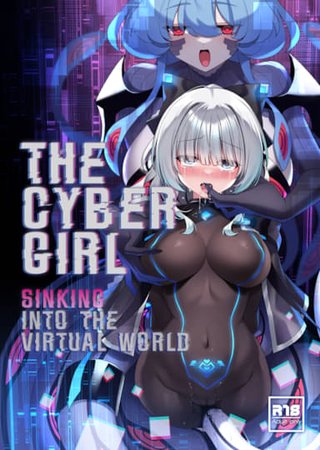 The Cyber Girl Sinking into the Virtual World Hentai Cover Image