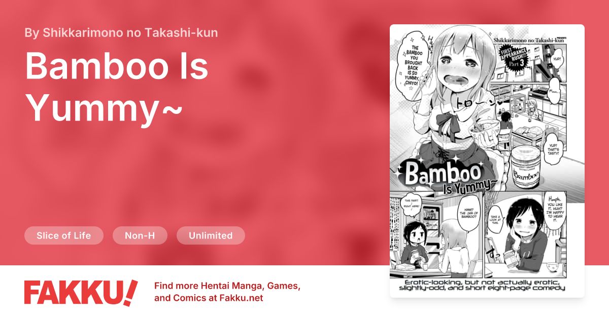 Bamboo Is Yummy~ Hentai by Shikkarimono no Takashi-kun - FAKKU