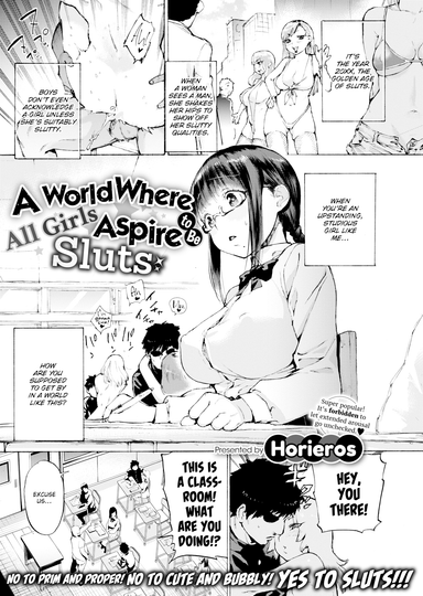 A World Where All Girls Aspire to Be Sluts