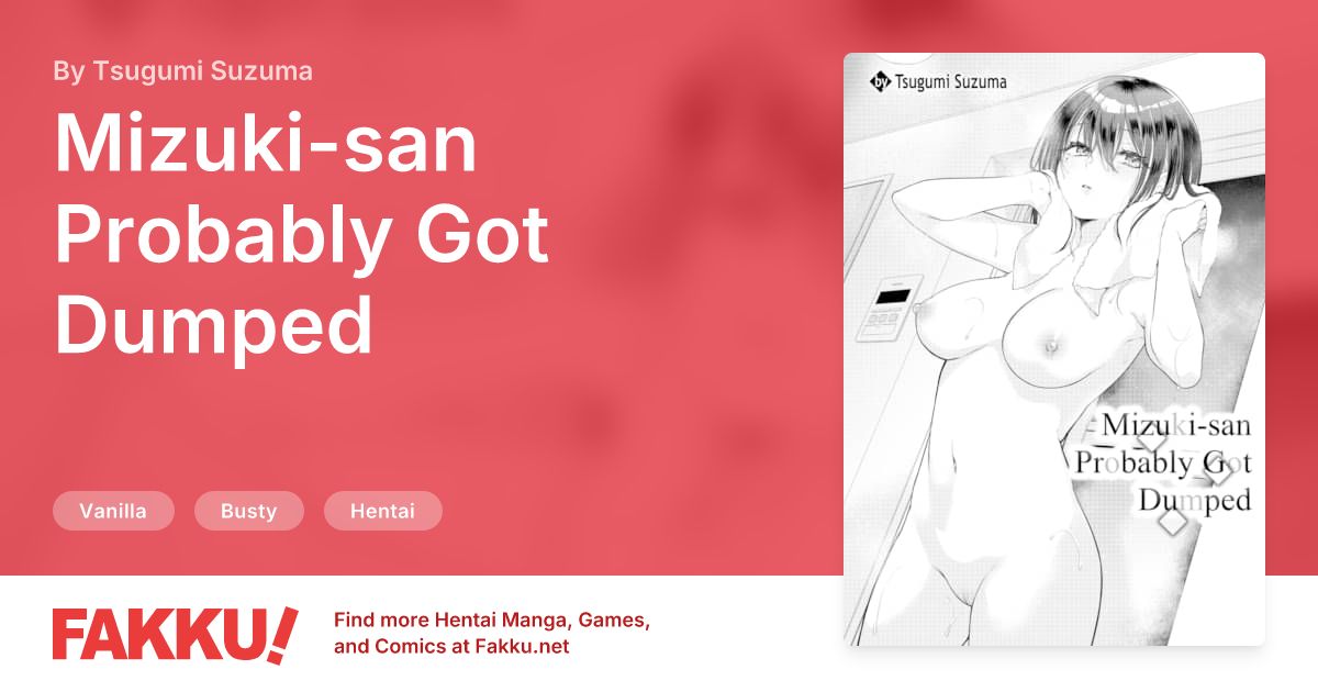 Mizuki-san Probably Got Dumped Hentai by Tsugumi Suzuma - FAKKU