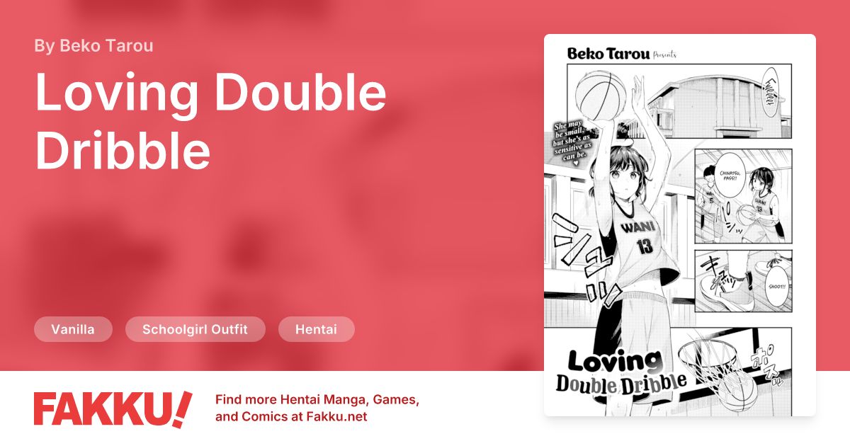Loving Double Dribble Hentai by Beko Tarou - FAKKU