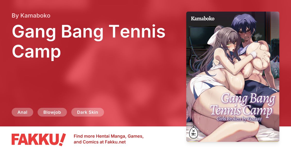 Gang Bang Tennis Camp Hentai by Kamaboko - FAKKU