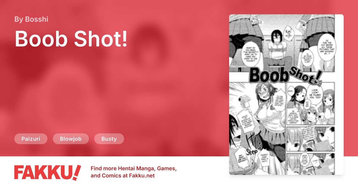 Boob Shot! Hentai by Bosshi - FAKKU