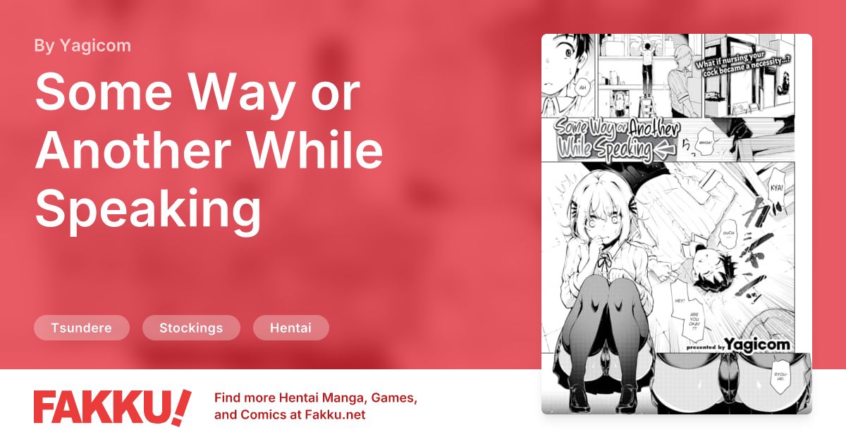 Some Way or Another While Speaking Hentai by Yagicom - FAKKU