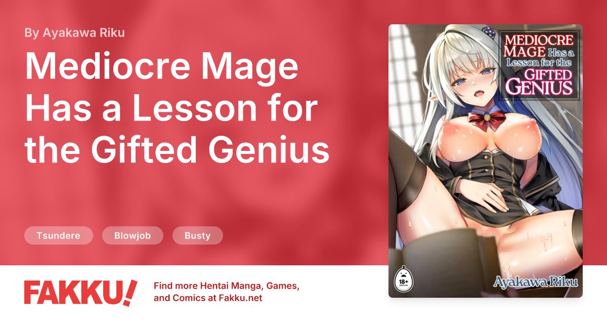  Mediocre Mage Has a Lesson for the Gifted Genius Hentai by Ayakawa Riku - FAKKU