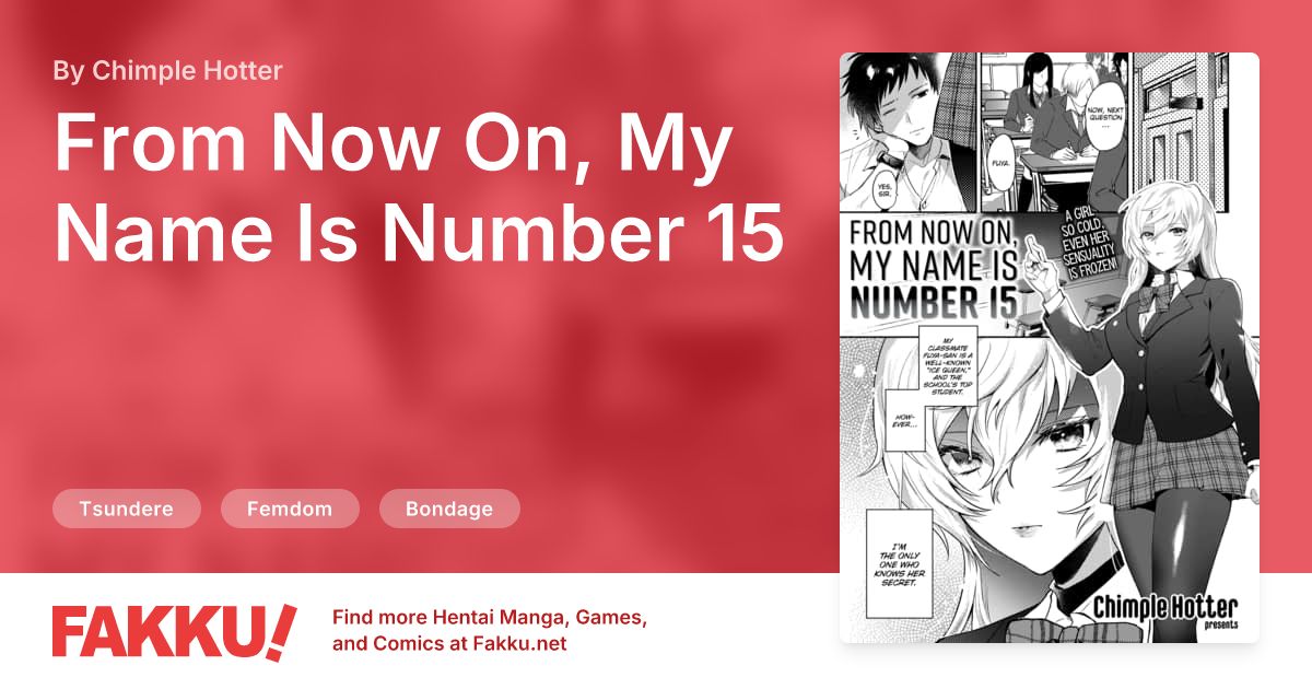 From Now On, My Name Is Number 15 Hentai by Chimple Hotter - FAKKU