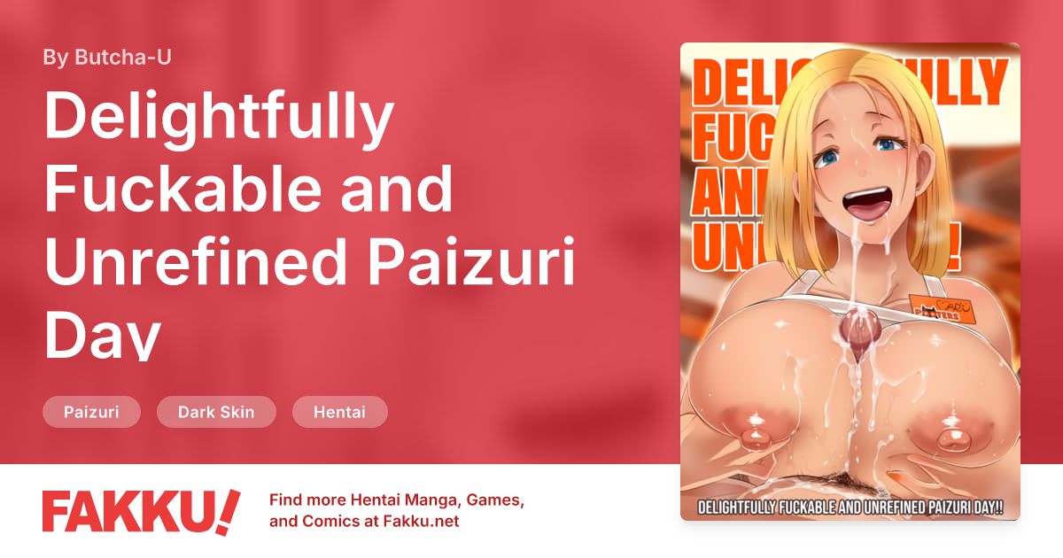 Delightfully Fuckable and Unrefined Paizuri Day Hentai by Butcha-U - FAKKU