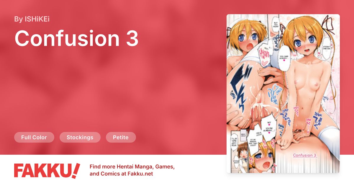Confusion 3 Hentai by ISHiKEi - FAKKU