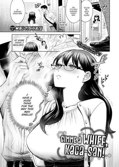 Gimme a Whiff, Kaga-san!