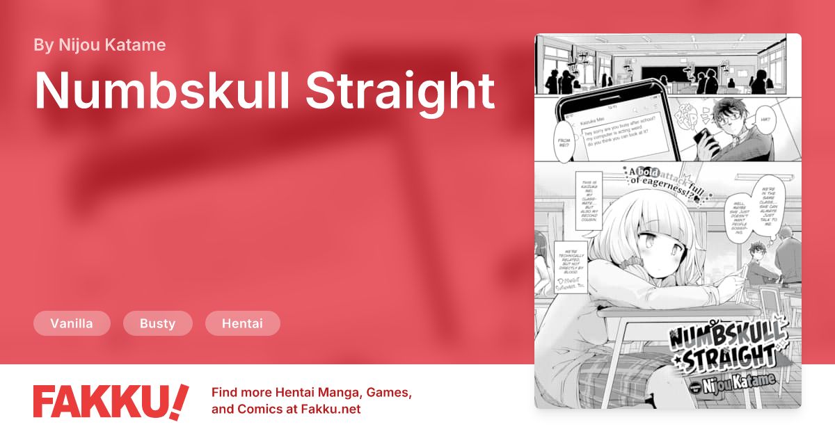 Numbskull Straight Hentai by Nijou Katame - FAKKU