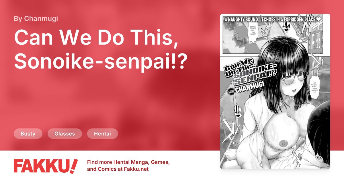 Can We Do This, Sonoike-senpai!? Hentai by Chanmugi - FAKKU