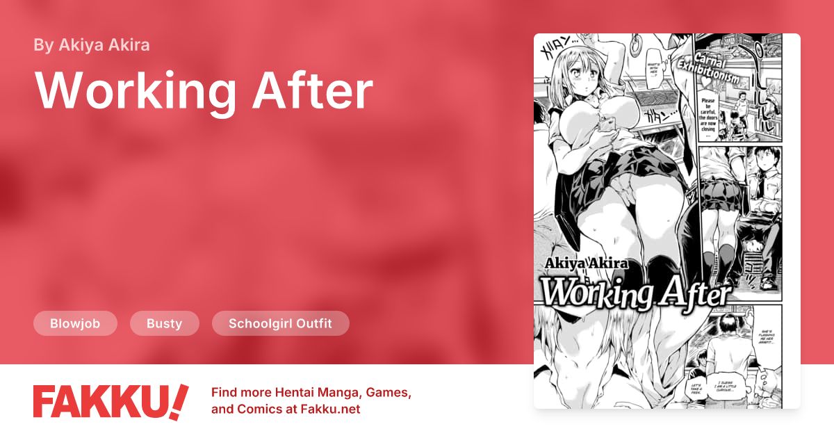  Working After Hentai by Akiya Akira - FAKKU
