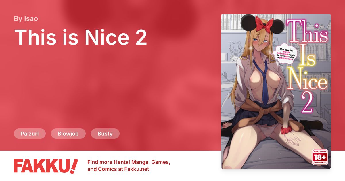 This is Nice 2 Hentai by Isao - FAKKU