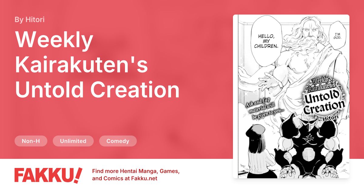 Weekly Kairakuten's Untold Creation Hentai by Hitori - FAKKU