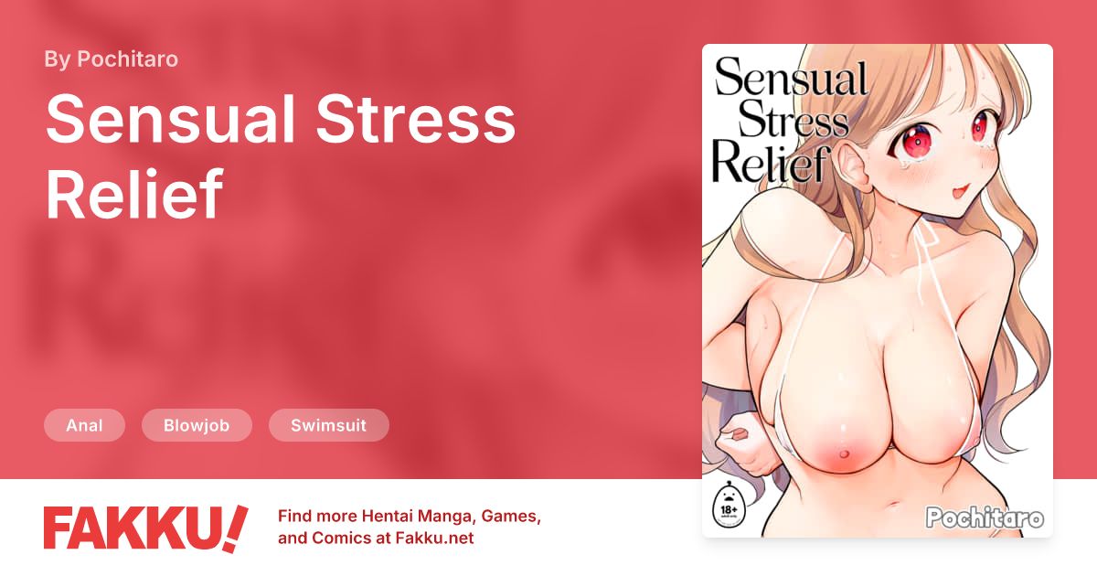 Sensual Stress Relief Hentai by Pochitaro - FAKKU