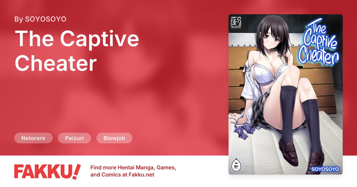 The Captive Cheater Hentai by SOYOSOYO - FAKKU