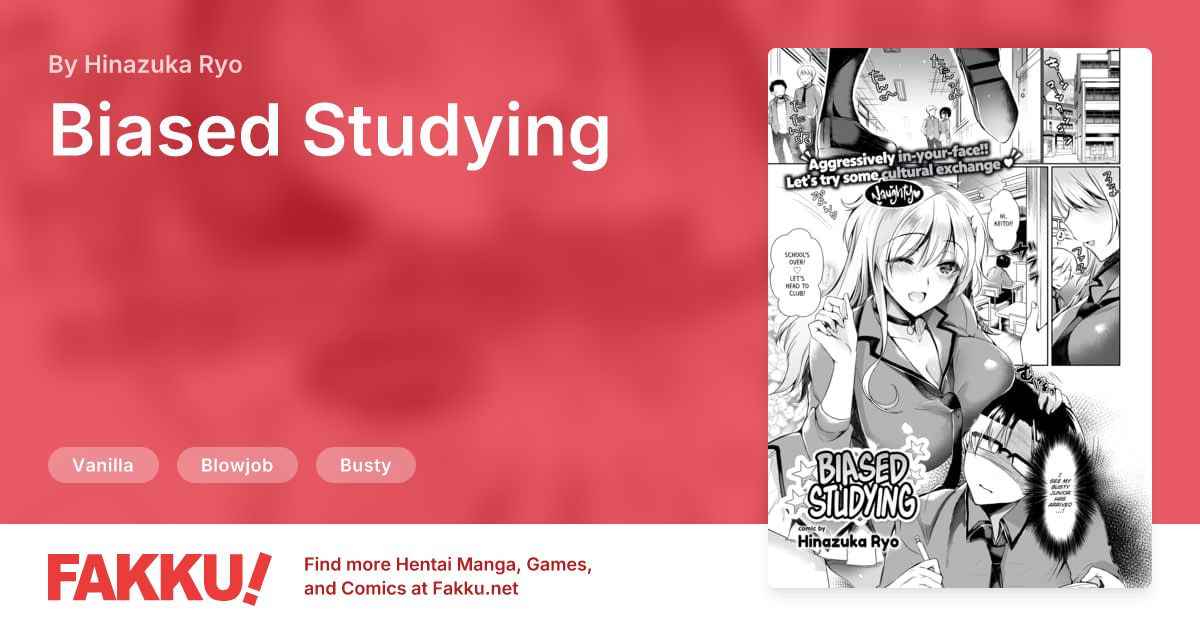 Biased Studying Hentai by Hinazuka Ryo - FAKKU