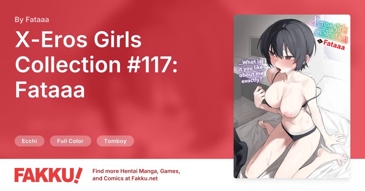 X-Eros Girls Collection #117: Fataaa Hentai by Fataaa - FAKKU