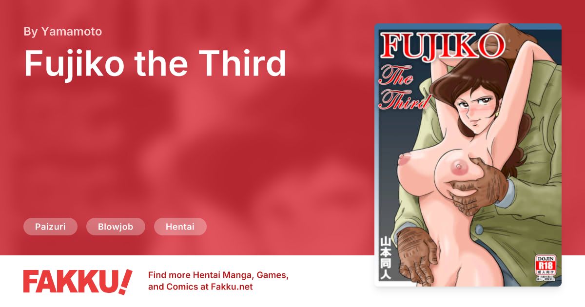 Fujiko the Third Hentai by Yamamoto - FAKKU
