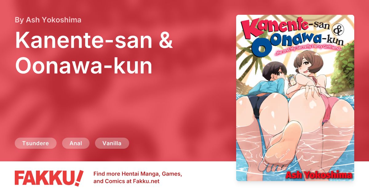 Kanente-san & Oonawa-kun Hentai by Ash Yokoshima - FAKKU
