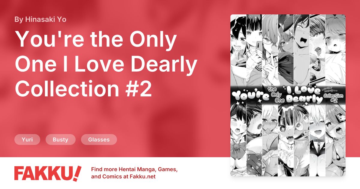 You're the Only One I Love Dearly Collection #2 Hentai by Hinasaki Yo, Nishizawa Mizuki, Coupe - FAKKU