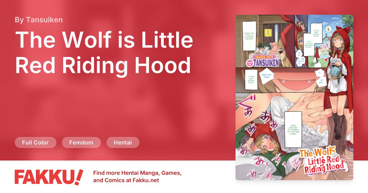 The Wolf is Little Red Riding Hood Hentai by Tansuiken - FAKKU