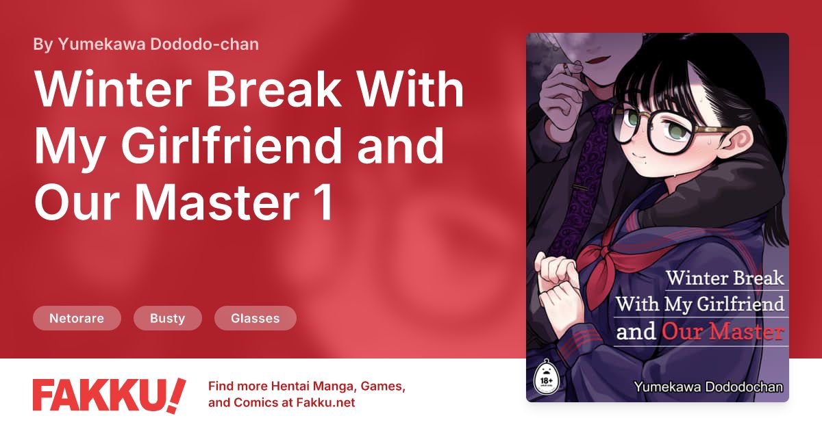 Winter Break With My Girlfriend and Our Master 1 Hentai by Yumekawa Dododo-chan - FAKKU