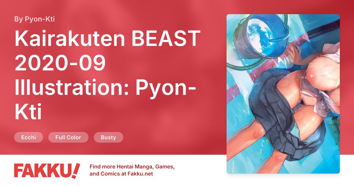 Kairakuten BEAST 2020-09 Illustration: Pyon-Kti Hentai by Pyon-Kti - FAKKU