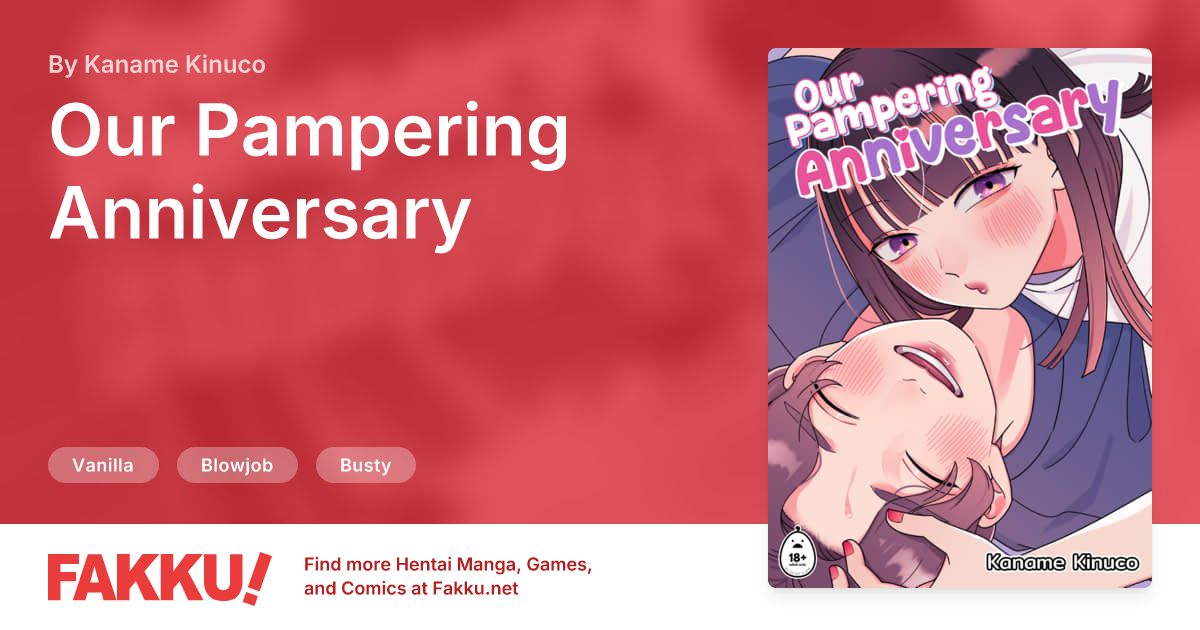  Our Pampering Anniversary Hentai by Kaname Kinuco - FAKKU