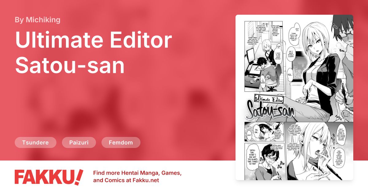 Ultimate Editor Satou-san Hentai by Michiking - FAKKU