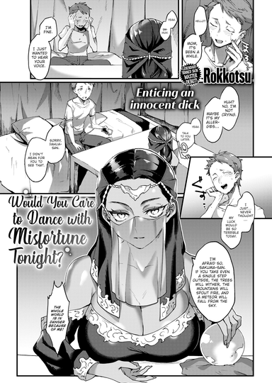Would You Care to Dance with Misfortune Tonight?