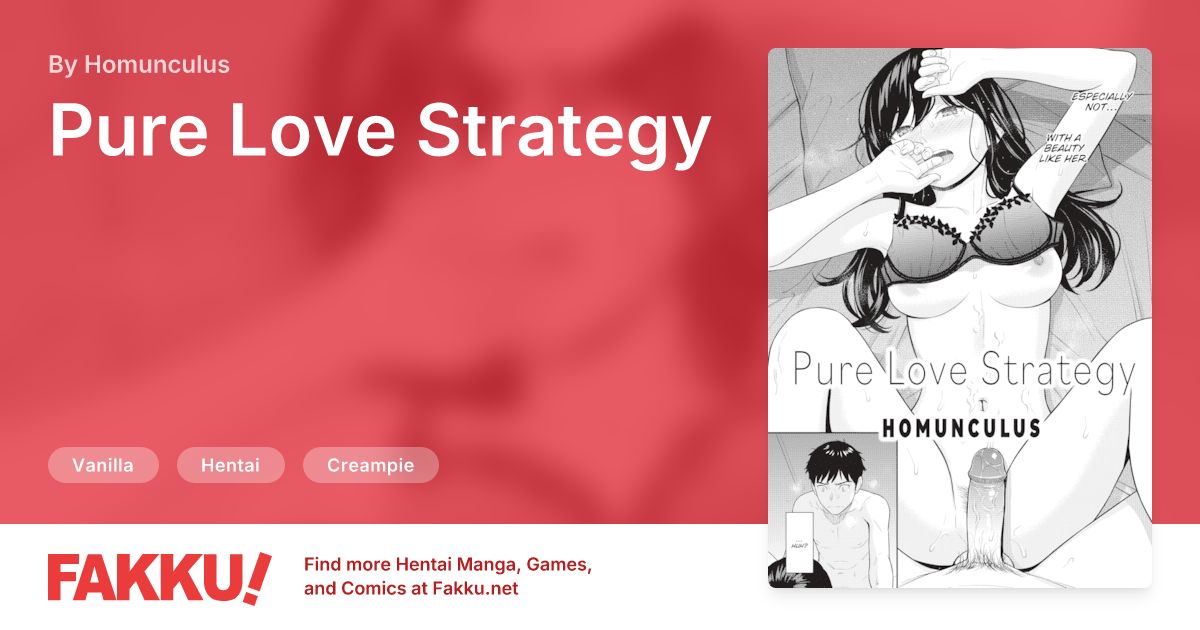 Pure Love Strategy Hentai by Homunculus - FAKKU