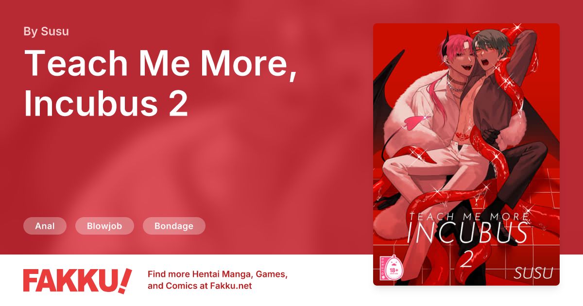 Teach Me More, Incubus 2 Hentai by Susu - FAKKU