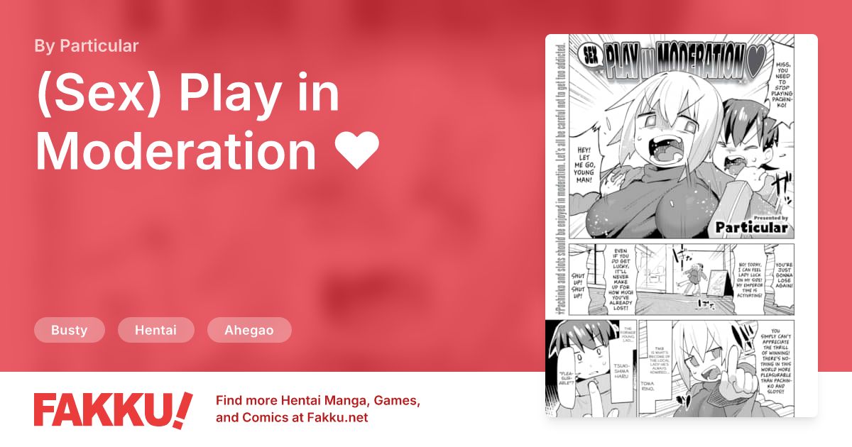 (Sex) Play in Moderation ❤ Hentai by Particular - FAKKU