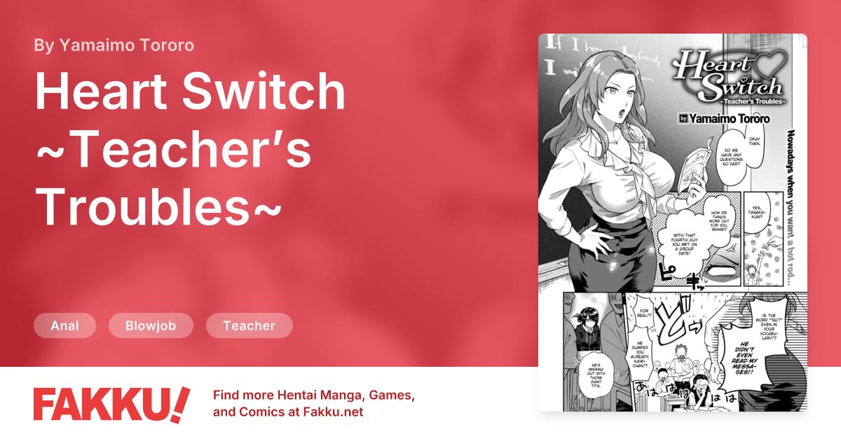 Heart Switch ~Teacher’s Troubles~ Hentai by Yamaimo Tororo - FAKKU