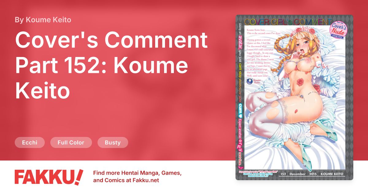 Cover's Comment Part 152: Koume Keito Hentai by Koume Keito - FAKKU