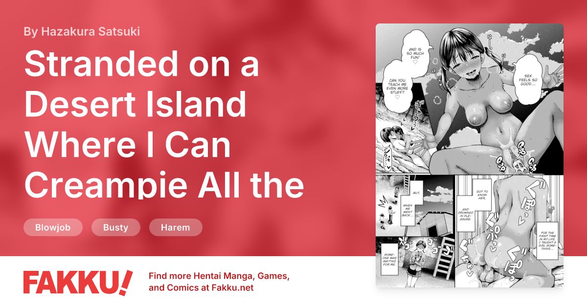 Stranded on a Desert Island Where I Can Creampie All the Girls I Want ~Making My Female Classmates Into My Harem~ Ch.6 Hentai by Hazakura Satsuki - FAKKU