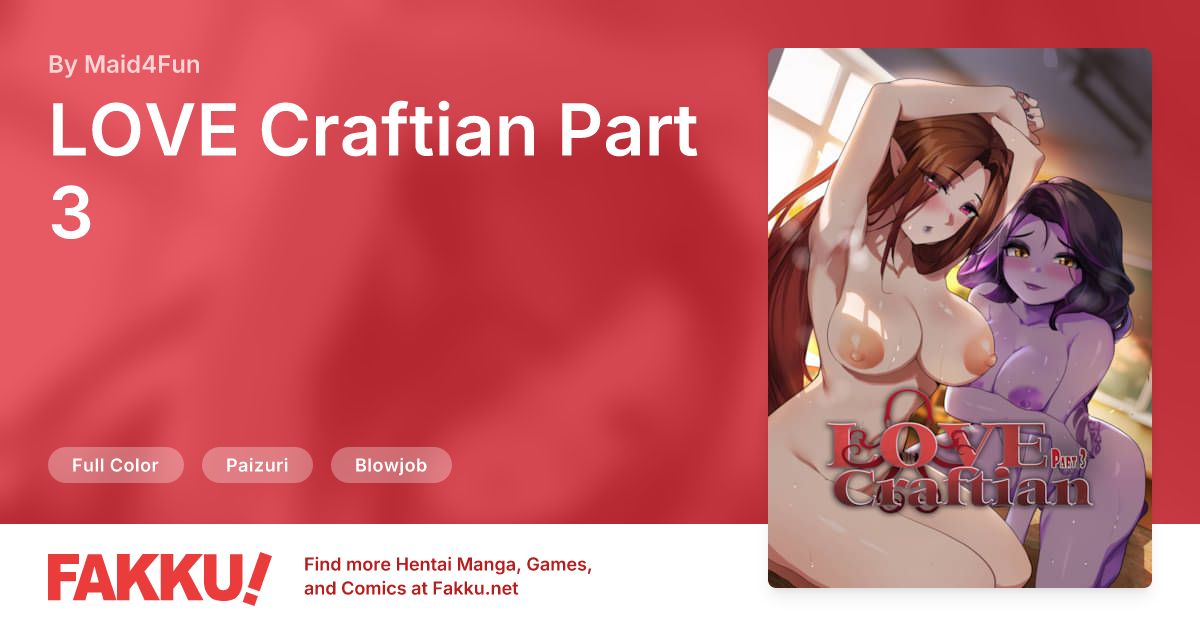 LOVE Craftian Part 3 Hentai by Maid4Fun - FAKKU