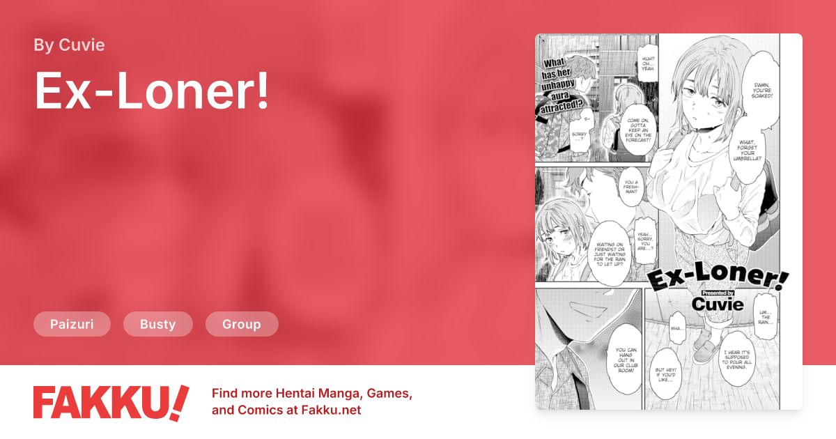 Ex-Loner! Hentai by Cuvie - FAKKU
