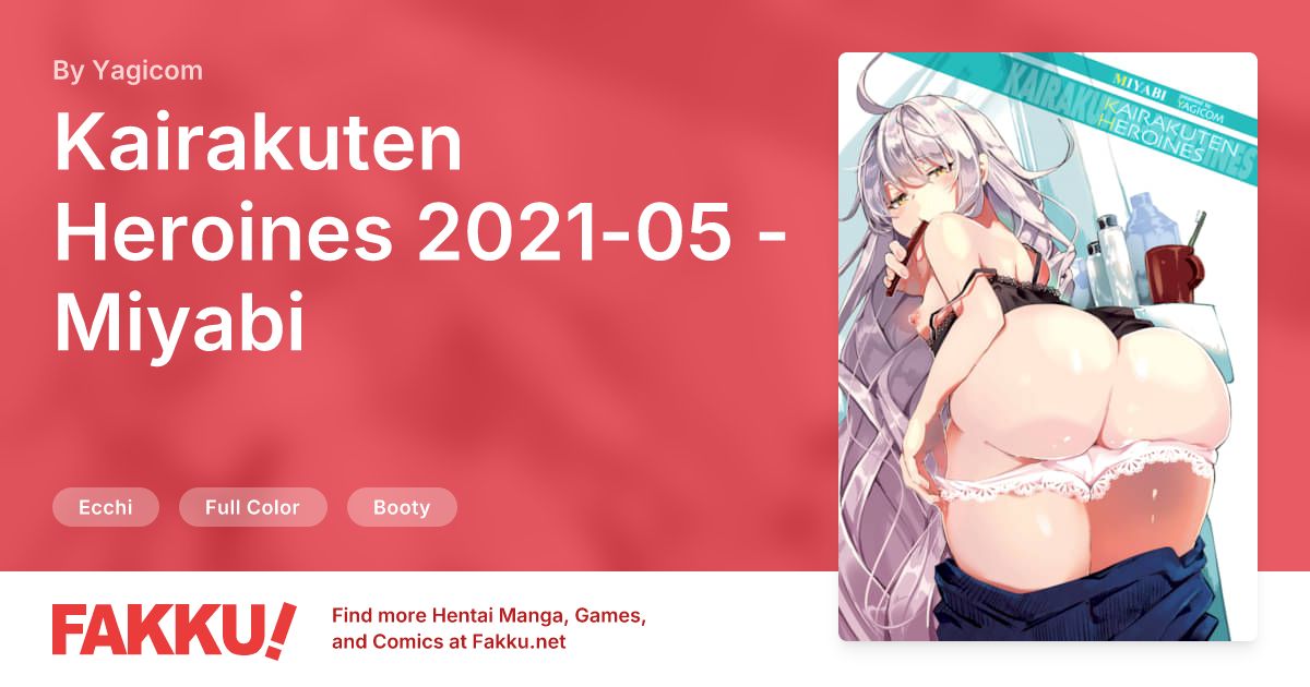 Kairakuten Heroines 2021-05 - Miyabi Hentai by Yagicom - FAKKU