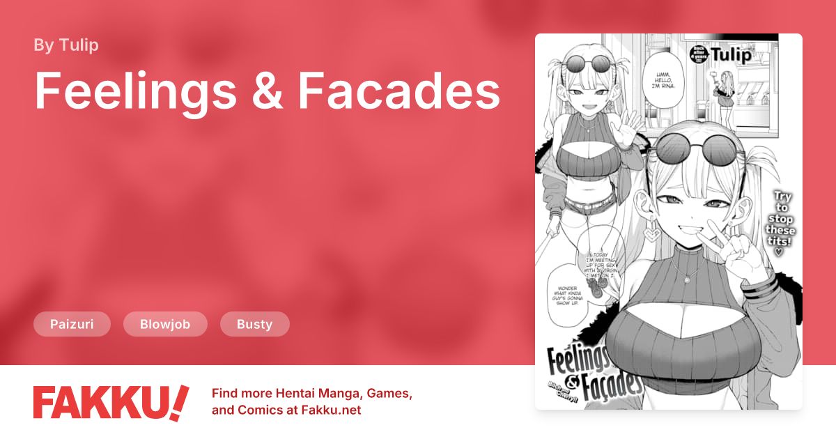 Feelings & Facades Hentai by Tulip - FAKKU