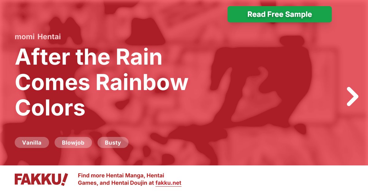  After the Rain Comes Rainbow Colors Hentai by momi - FAKKU