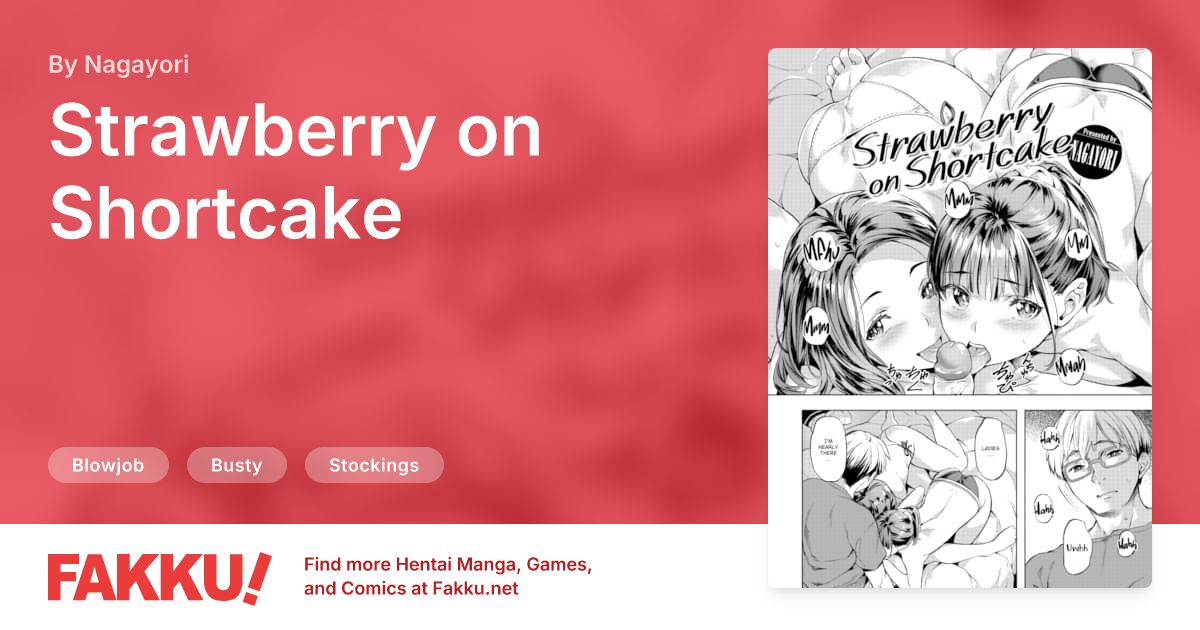 Strawberry on Shortcake Hentai by Nagayori - FAKKU